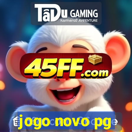 jogo novo pg